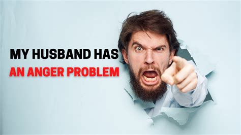 My Husband Has An Anger Problem Ask Dr Clarke Youtube