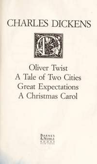 Charles Dickens Four Novels Oliver Twist A Tale Of Two Cities Great