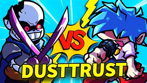 Friday Night Funkin Vs DustTrust Sans Phase 2 DUSTTRUST MANIATIC