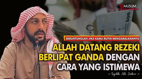 Amalan Amalan Penting Di Hari Jumat Ceramah Singkat Syekh Ali Jaber