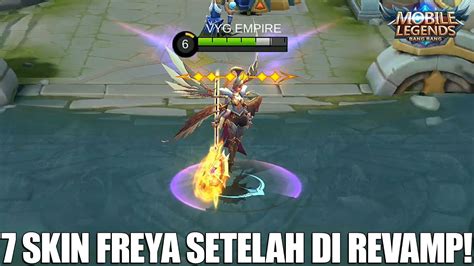 INI DIA 7 SKIN FREYA SETELAH DI REVAMP EFEK SKILL MANA YANG PALING