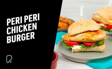 Peri Peri Chicken Burger Recipe Puregym