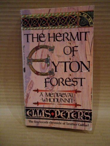 The Hermit Of Eyton Forest Ellis Peters Peters Ellis Amazon In Books