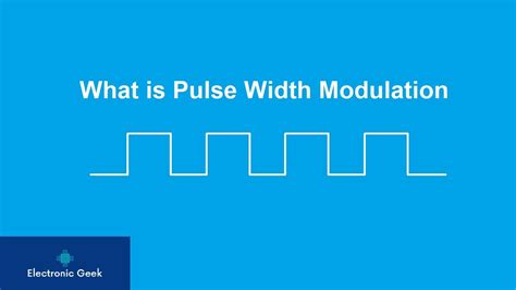 What Is Pulse Width Modulation PWM Explanation Basic Simulation