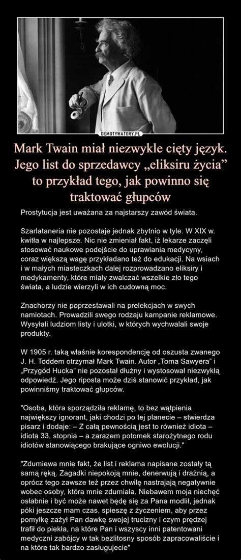 Mark Twain Mia Niezwykle Ci Ty J Zyk Jego List Do Sprzedawcy