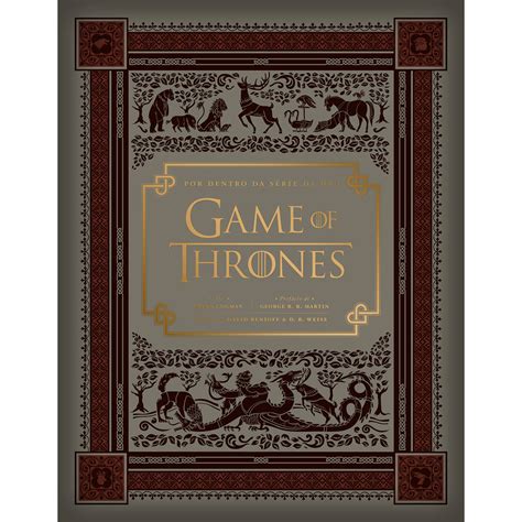 Livro Game Of Thrones Por Dentro Da Série Da Hbo Geek Criativa