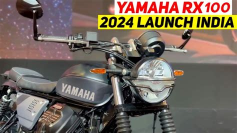 2024 New Yamaha RX100 LaunchedIn India Price Spec S Features RX100