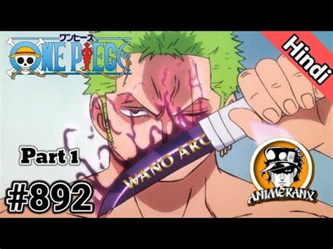 One Piece Episode Explained In Hindi Anime In Hindi Wano Arc