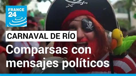 Carnaval De R O Comparsas Con Mensajes Pol Ticos En Sus Cantos Y