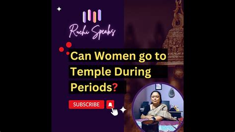 Can Women Go To Temple During Periods Menstruationmythsdebunked