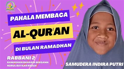 PAHALA MEMBACA AL QUR AN DI BULAN RAMADHAN Nurul Bayaan TV YouTube