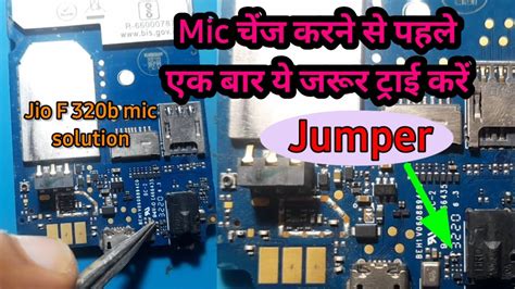 Jio F320 Mic Solution Jio F320 Mic Not Working Jio F320b Mic