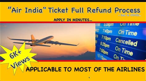 Air India Ticket Full Refund Process Full Refund Airfare Refund For