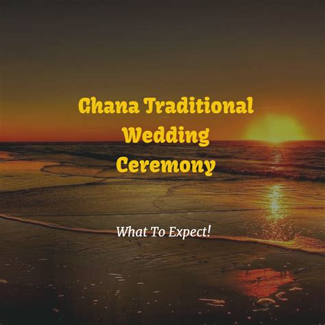 Ghana Traditional Wedding Ceremony – The Only Guide You Need! - Ghana ...