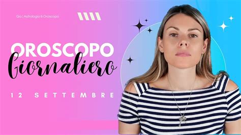 Oroscopo Del Settembre Youtube