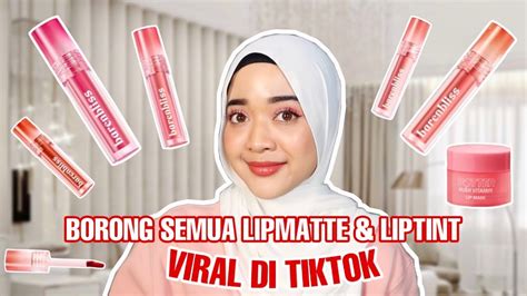 Syaza Borong Semua Lipmatte And Liptint Yang Viral Di Tiktok Wajib