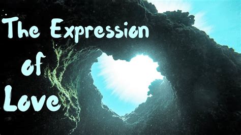 Expression Of Love Youtube