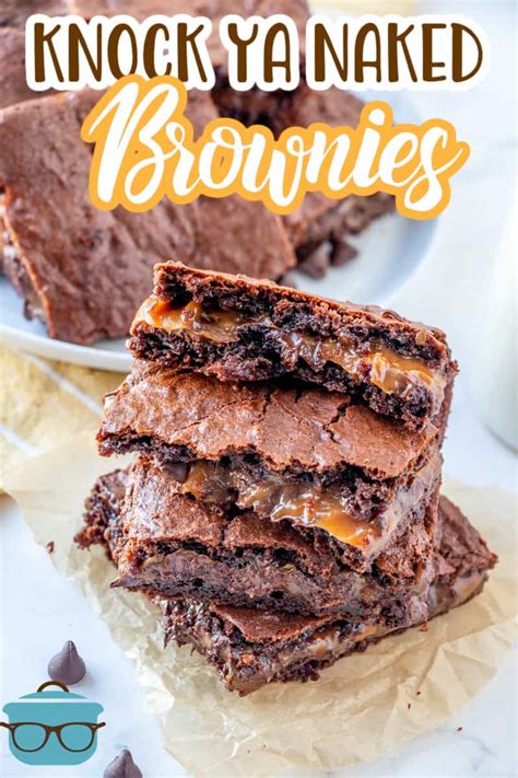 Knock You Naked Brownies Video The Country Cook