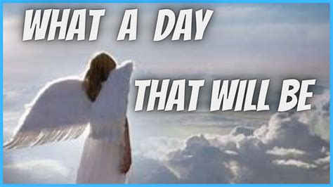 🌟what A Day That Will Be When My Jesus I Shall See Church Hymn Songs Gospel Singing⛅