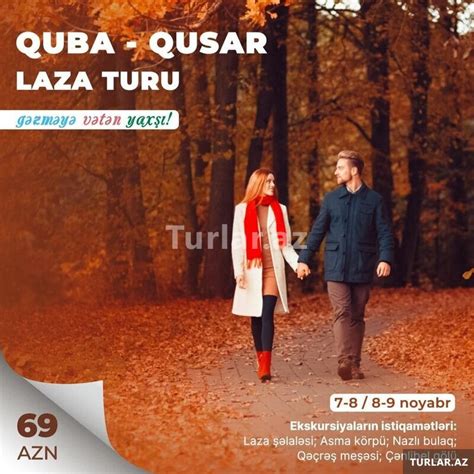 2 günlük Quba Qusar Laza turu TURLAR AZ