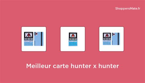 29 Meilleur Carte Hunter X Hunter En 2022 Avis Prix Recommandations