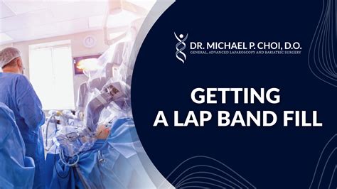 Getting A Lap Band Fill What You Need To Know