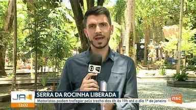 Jornal do Almoço SC Serra da Rocinha no sul de SC tem trânsito