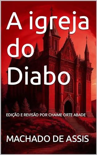 A Igreja Do Diabo Resumo