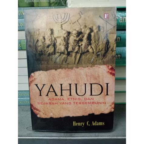 Jual BUKU YAHUDI Agama Etnis Dan Sejarah Yang Tersembunyi Shopee