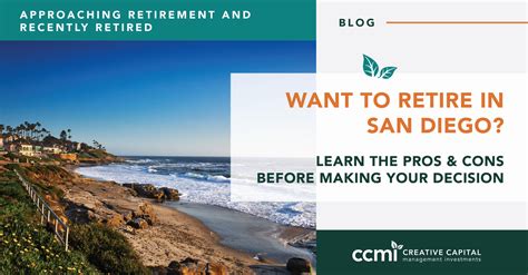 Pros And Cons Of Retiring In San Diego Ccmi Creative Capital