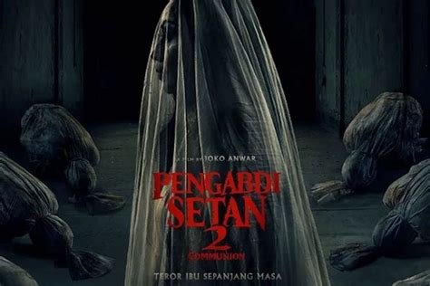 Alur Cerita Film Pengabdi Setan Film Horor Terbaik Dan Terpopuler