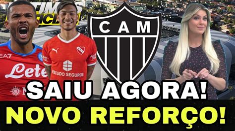 Saiu Agora Atl Tico Mg Ag R Pido Diretoria Confirmou Ltimas