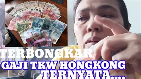 Terbongkar Gaji Tkw Hongkong Plus Bonus Ternyata Segini