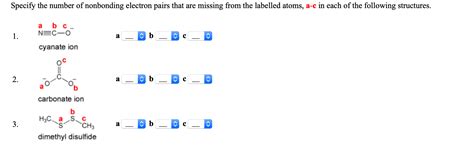 Solved Specify The Number Of Nonbonding Electron Pairs That Chegg