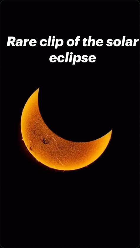 Rare clip of the solar eclipse – Artofit