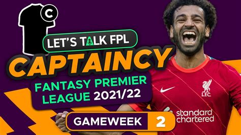 Best Fpl Captain Gameweek 2 Fantasy Premier League Tips 202122 Win