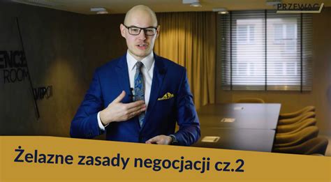 Z Ote Zasady Negocjacji Cz Szymon Lach