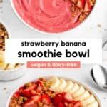 Strawberry Banana Smoothie Bowl Purely Kaylie