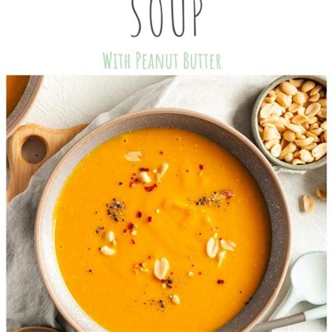 Vegan Pumpkin Soup With Peanut Butter Mrs Joness Kitchen