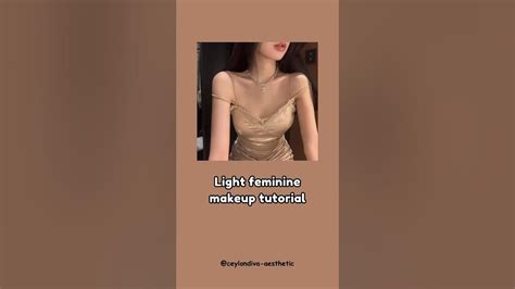 Light Feminine Makeup Tutorial 💋 ️🫶🏻💄 Funny Music Rap Song Dance Hiphop Howto Kpop Youtube