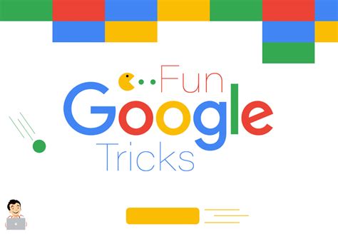 Fun Google Tricks You Should Try A Must Read