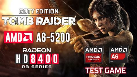 Tomb Raider Goty Edition Apu Amd A Hd Radeon R Series