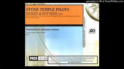 Stone Temple Pilots Heaven Hot Rods Hq Youtube