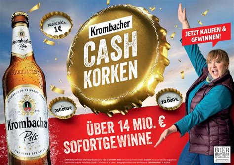 Krombacher Brauerei Gmbh Co Krombacher Cash Korken Sind Zur Ck