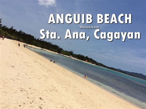 ANGUIB BEACH Truly A Beautiful Place To Visit At Sta Ana Cagayan