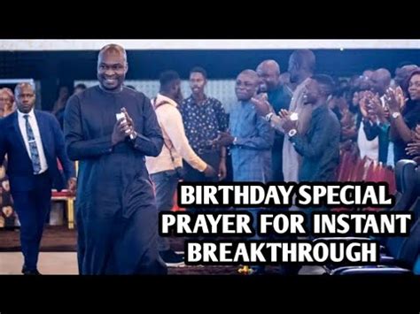 Birthday Special Prayer For Instant Breakthrough Apostle Joshua