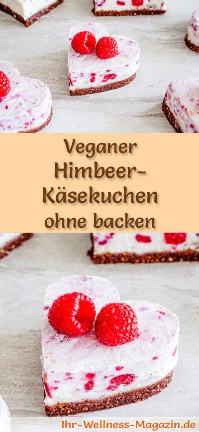 Veganer K Sekuchen Mit Himbeeren Ohne Backen Vegane S Speise In