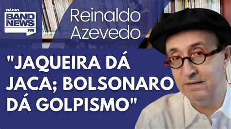 Reinaldo O Golpismo De Bolsonaro E Lava Jatismo Vigarista YouTube