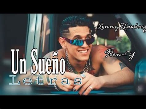 Lenny Tavárez Ken Y Un Sueño Letras YouTube