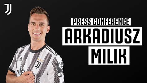 ARKADIUSZ MILIK LIVE PRESS CONFERENCE PRESENTATION Juventus YouTube